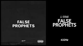 J Cole  False Prophets 432Hz [upl. by Deloris]