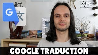 GOOGLE TRADUCTION  5 FONCTIONNALITÉS UTILES [upl. by Gnanmas]