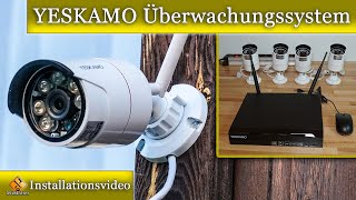 YESKAMO Überwachungssystem Komplettanlage  Einbau und Installationsvideo [upl. by Adlez]