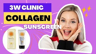 3W CLINIC COLLAGEN SUNSCREEN SPF 50 [upl. by Misha]