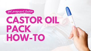 IMPROVE YOUR FERTILITY NATURALLY USING CASTOR OIL PACKS [upl. by Atiuqehs]