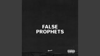 False Prophets [upl. by Bollay782]