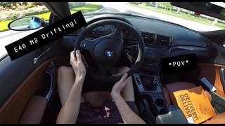 E46 M3 Street Drift POV [upl. by Dnumsed]