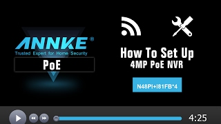 How to Set up Annke 4MP PoE Security SystemN48PIN44PII81FB [upl. by Janet]