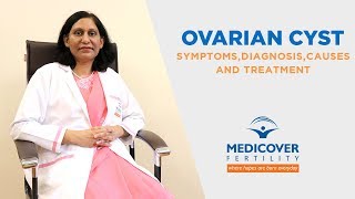 Ovarian Cyst Its Symptoms Diagnosis Causes and Treatment [upl. by Aleron427]